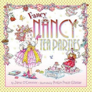 HarperCollins - Fancy Nancy: Tea Parties: Jane O'Connor