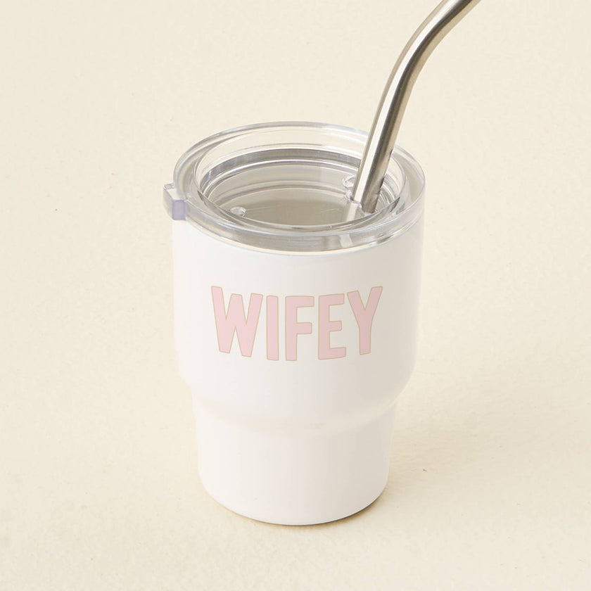 The Darling Effect - 2 oz Tiny Tumbler-Wifey