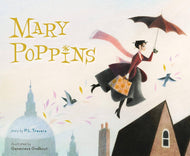 HarperCollins - Mary Poppins: The Collectible Picture Book: P. L. Travers