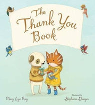 HarperCollins - Thank You Book Padded Board Book, The : Mary Lyn Ray